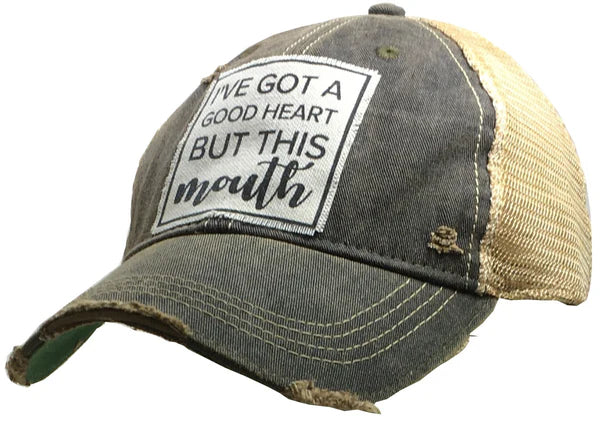 I've Got A Good Heart Cap